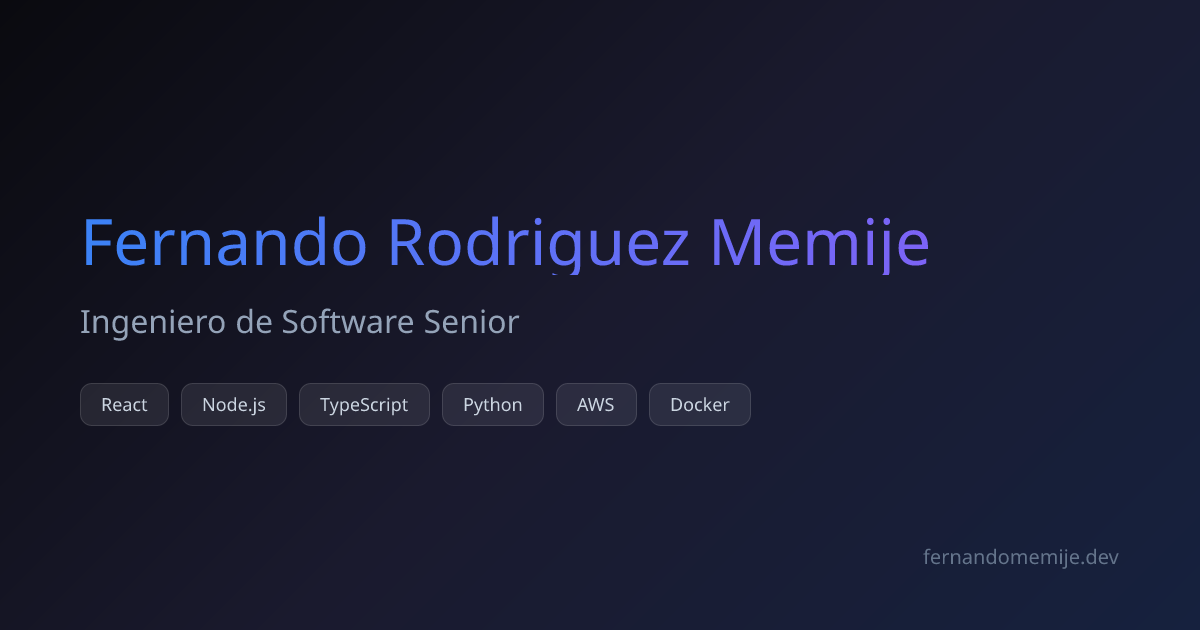 Fernando Rodriguez Memije | Ingeniero de Software Senior